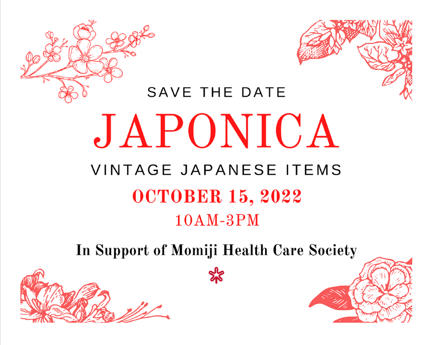 Japonica: Vintage Japanese Items @ Momiji Health Care Society